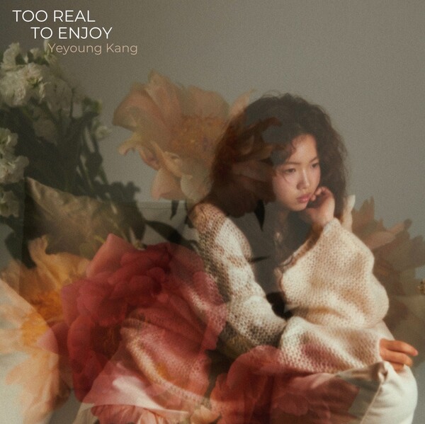 강예영 'Too Real To Enjoy' 앨범 커버. [사진=T9-H.ENT] 